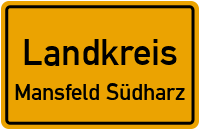 Ortsschild Landkreis.Mansfeld Südharz